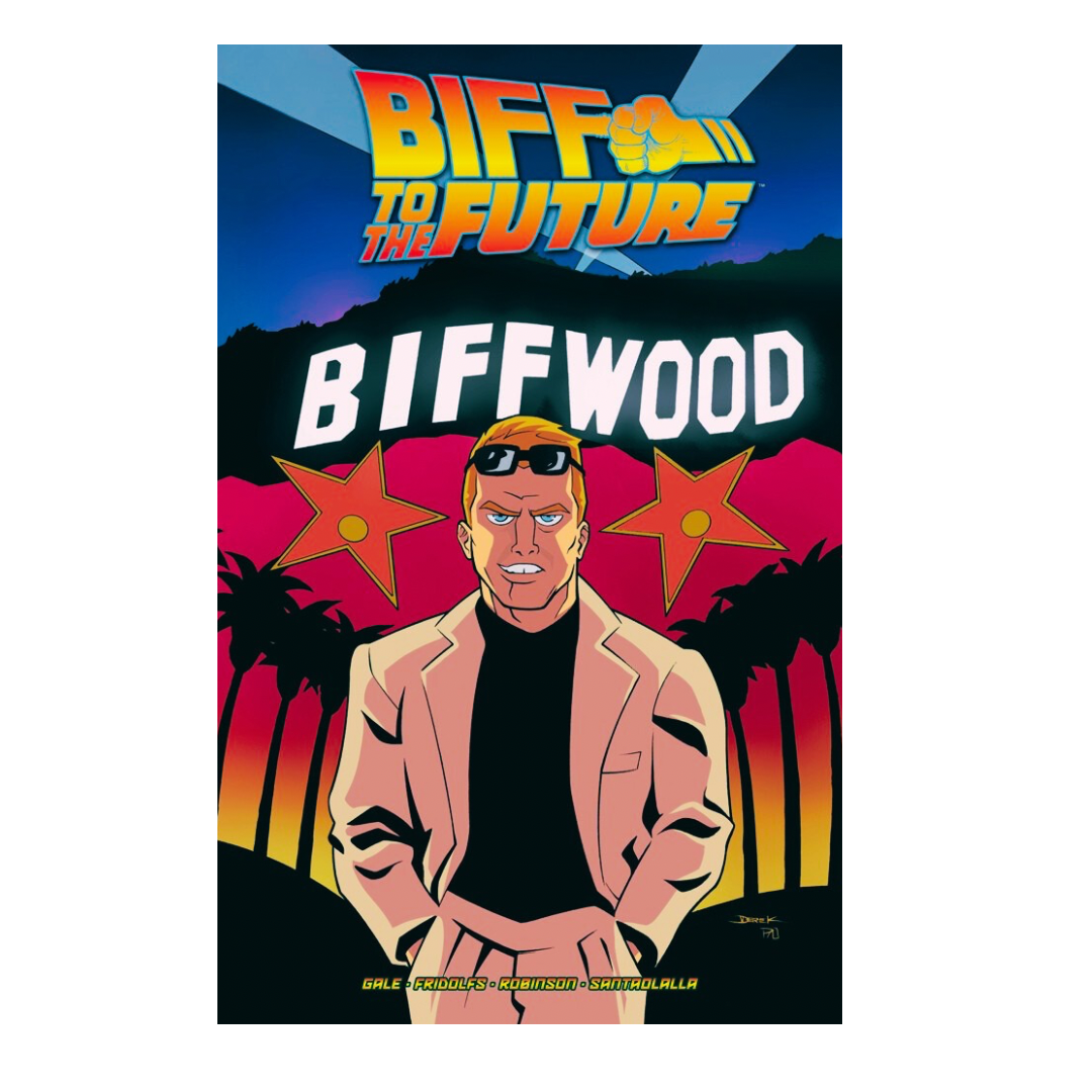 COMIC : BIFF TO THE FUTURE - #2