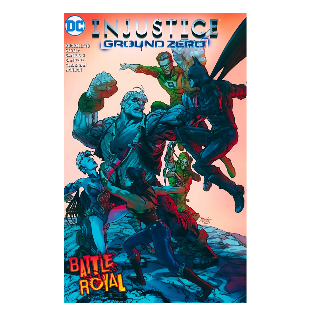 COMIC : INJUSTICE : GROUND ZERO - #6