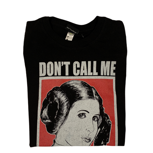 SHIRT : WOMEN"S - STAR WARS DONT CALL ME PRINCESS