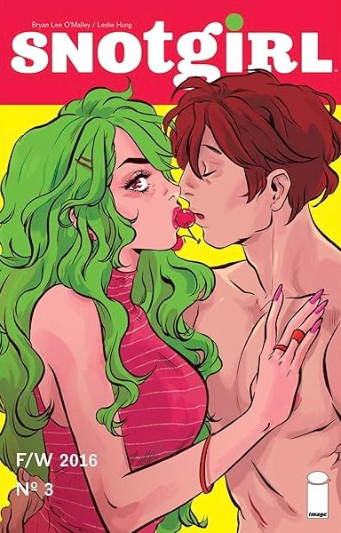 SNOTGIRL - 2016 #3