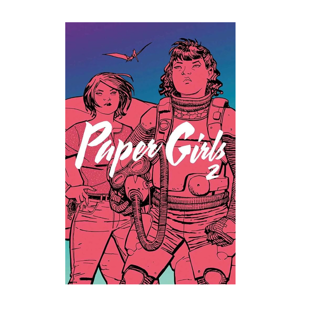 GRAPHIC NOVEL : PAPERGIRLS - VOLUME 2