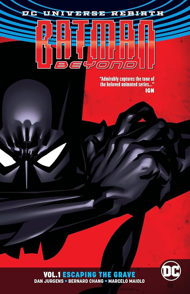 TPB : BATMAN BEYOND - ESCAPING THE GRAVE VOL 01