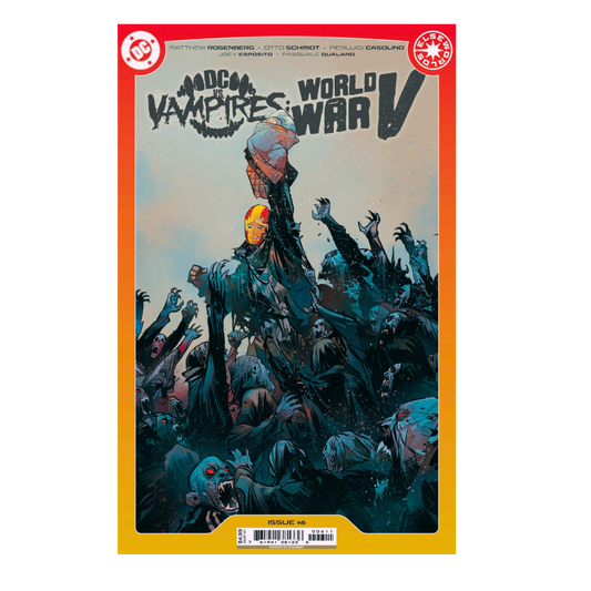 COMIC : DC VS VAMPIRES: WORLD WAR V - #6