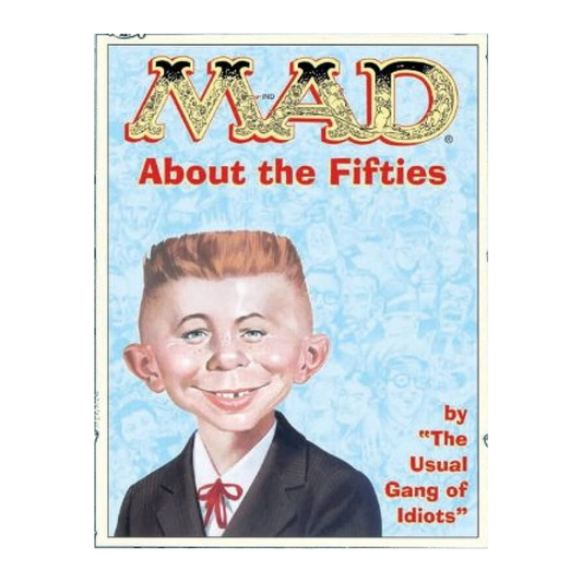 GRAPHIC NOVEL : MAD ABOUT THE FIFTIES