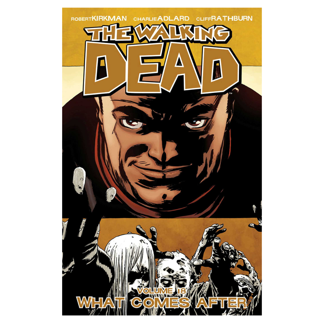 GRAPHIC NOVEL : WALKING DEAD - WHAT COMES AFTER VOL 18