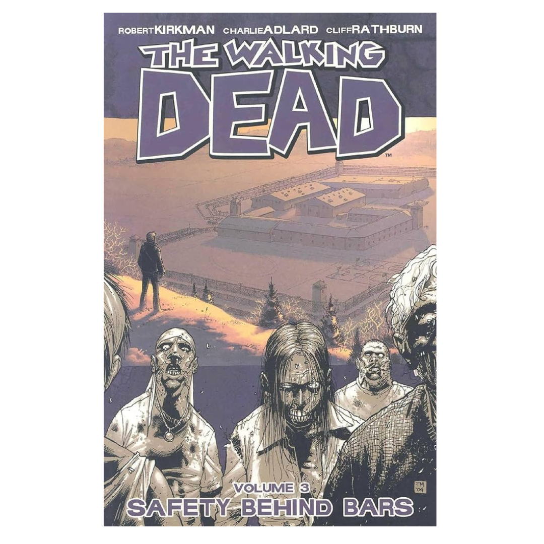 GRAPHIC NOVEL : WALKING DEAD - SAFETY BEHIND BARS VOL 3